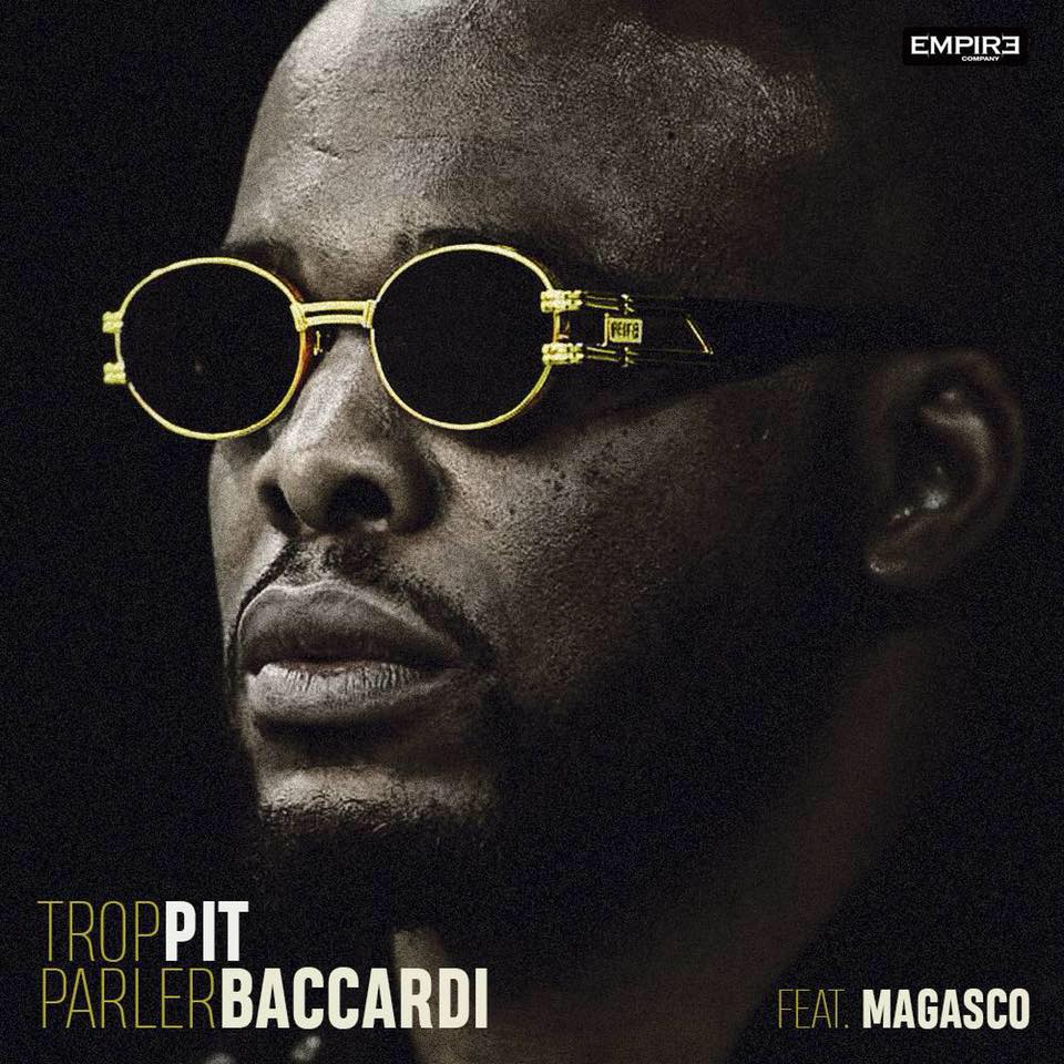 Pit Baccardi Feat Magasco - Trop Parler