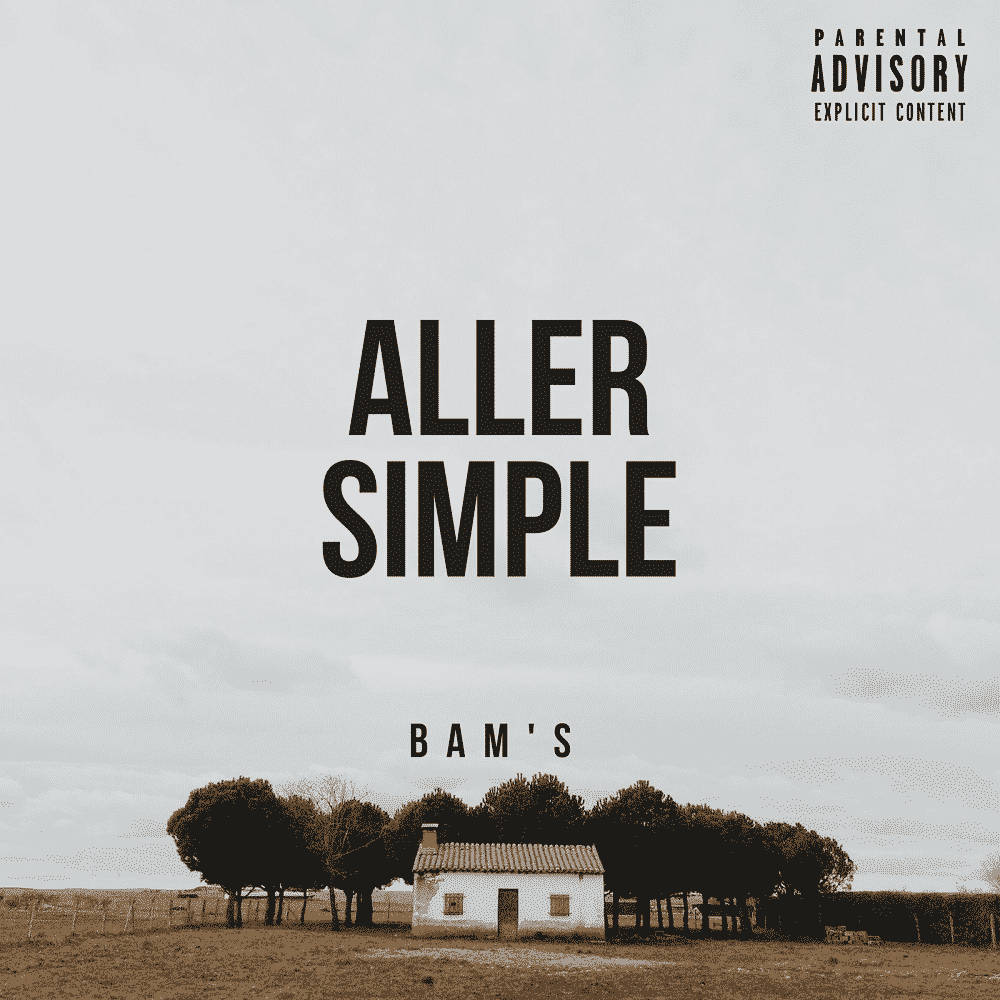 Bam's — Aller Simple (2018)