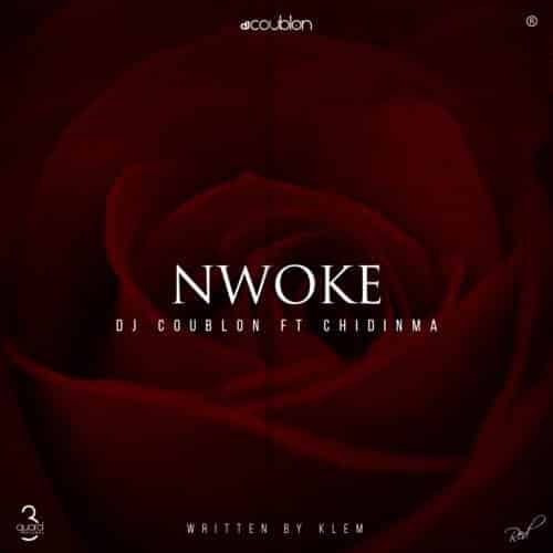 Dj Coublon feat Chidinma dans le nouveau morceau Nwoke