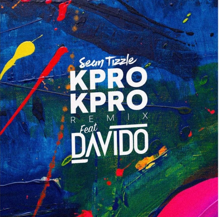 Sean Tizzle Feat Davido dans le nouveau morceau Kpro Kpro (Remix)